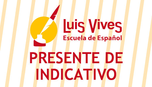 Academias de español en madrid - El blog de español - Presente de indicativo